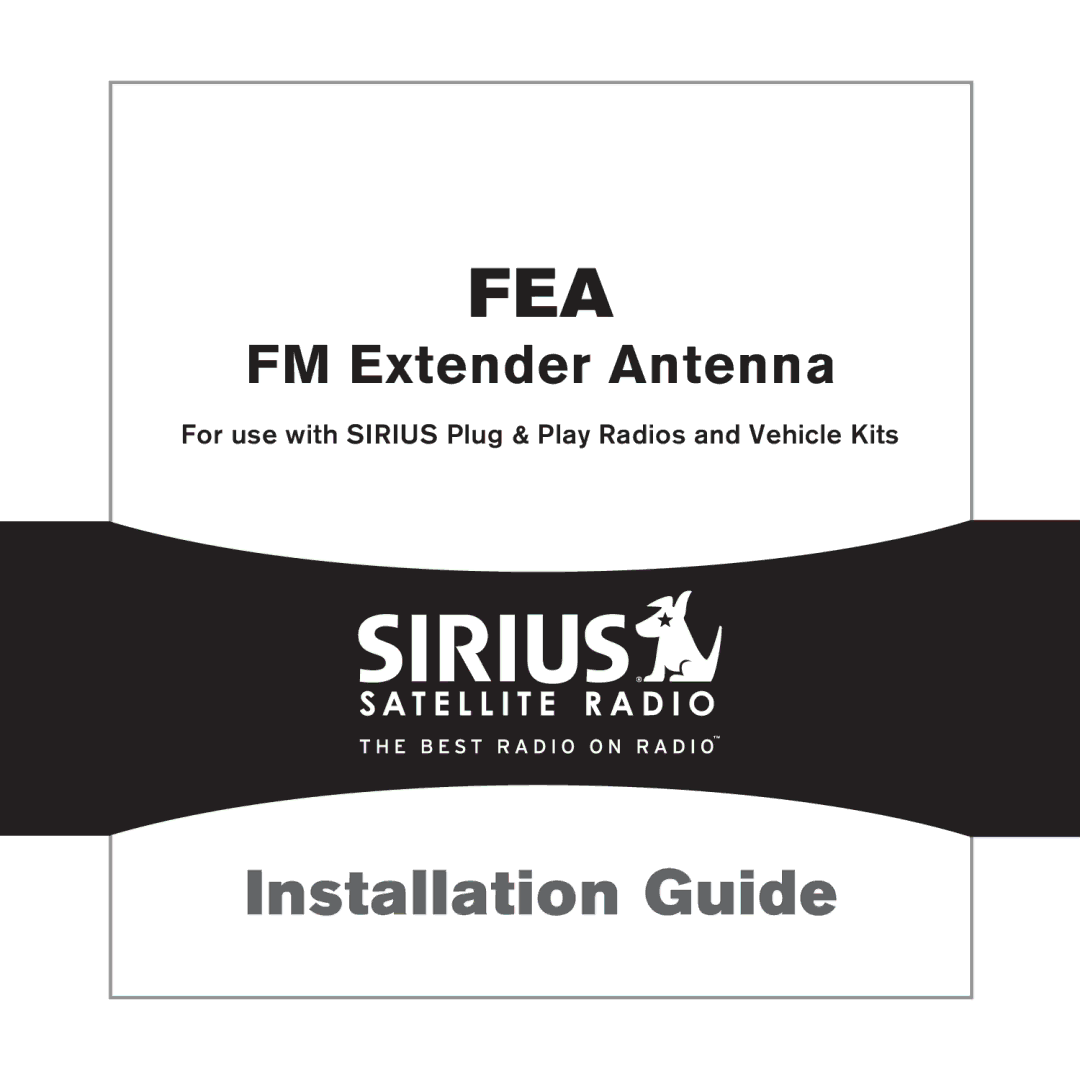 Sirius Satellite Radio FEA FM Extender Antenna manual Fea 