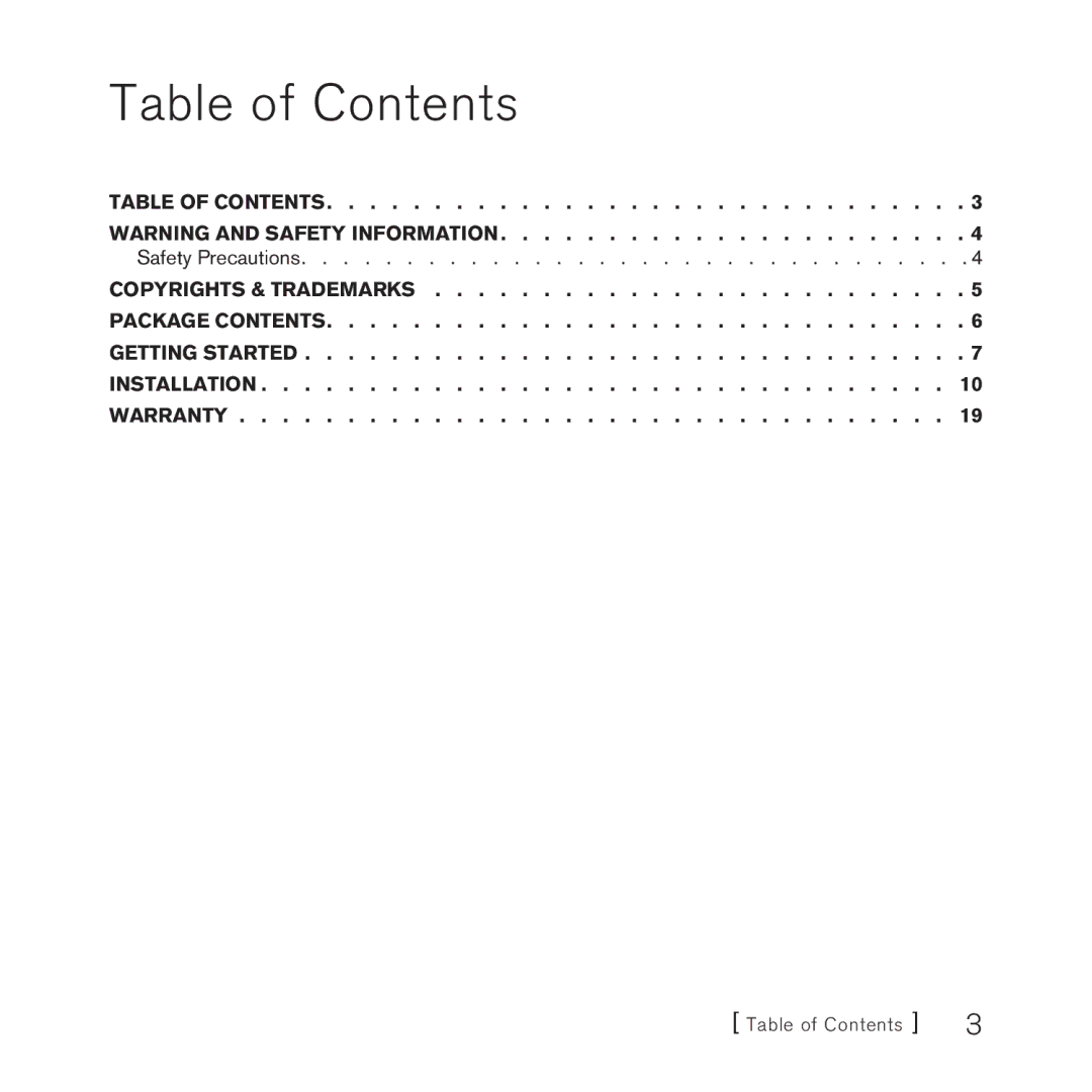 Sirius Satellite Radio FEA FM Extender Antenna manual Table of Contents 