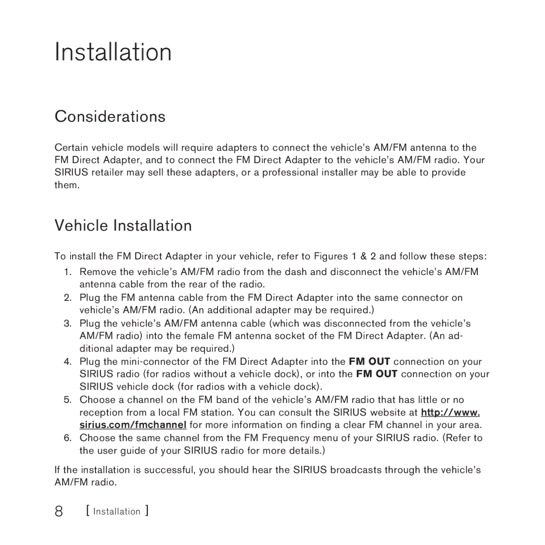 Sirius Satellite Radio FMDA25 manual Installation, Considerations 