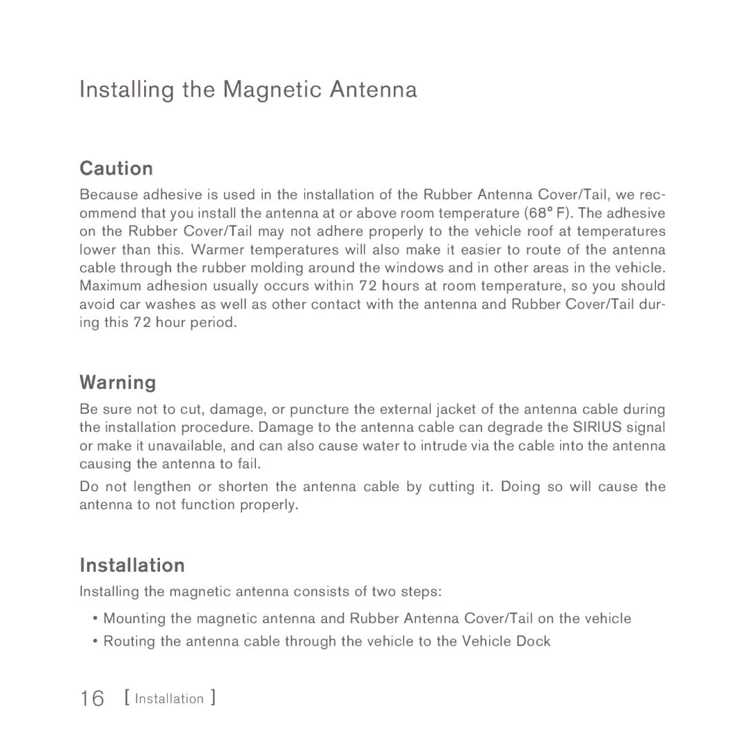 Sirius Satellite Radio INV2 manual Installing the Magnetic Antenna, Installation 