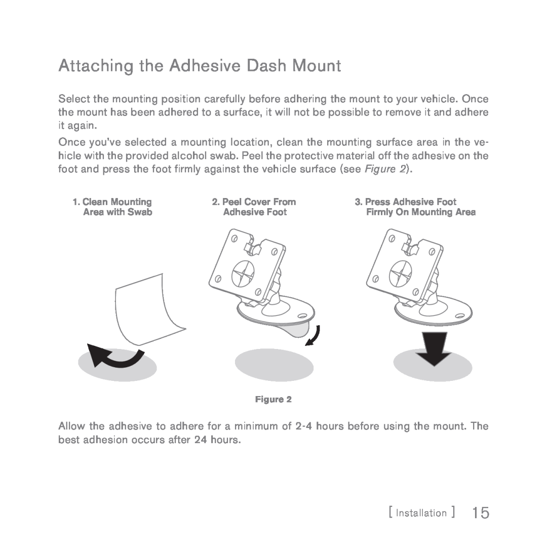 Sirius Satellite Radio INV2 manual Attaching the Adhesive Dash Mount 