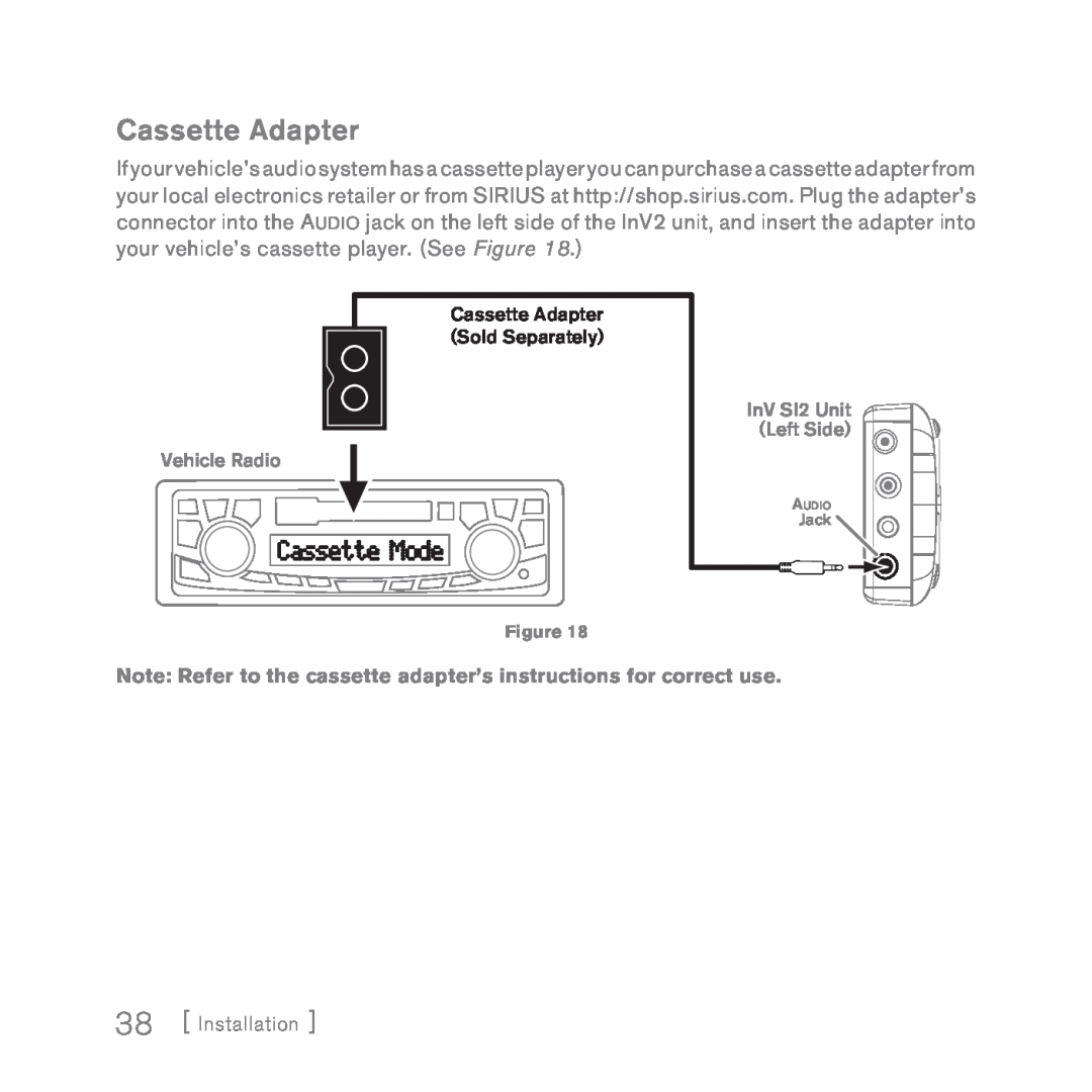 Sirius Satellite Radio INV2 manual Cassette Adapter, Cassette Mode 