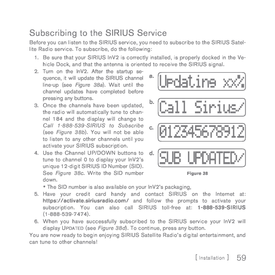Sirius Satellite Radio INV2 manual Subscribing to the SIRIUS Service 
