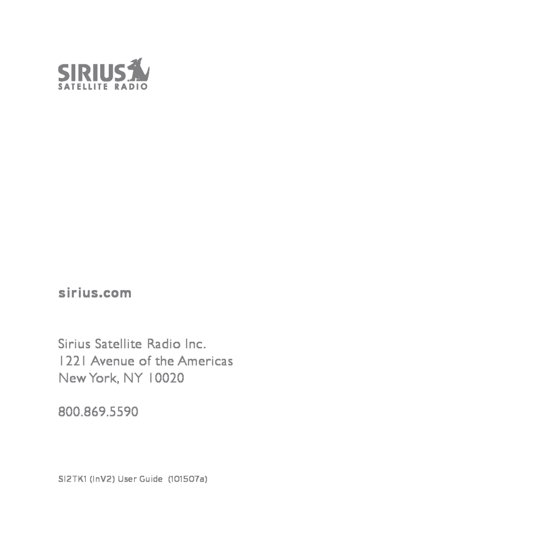 Sirius Satellite Radio INV2 manual Sirius Satellite Radio Inc, Avenue of the Americas New York, NY, 800.869.5590 