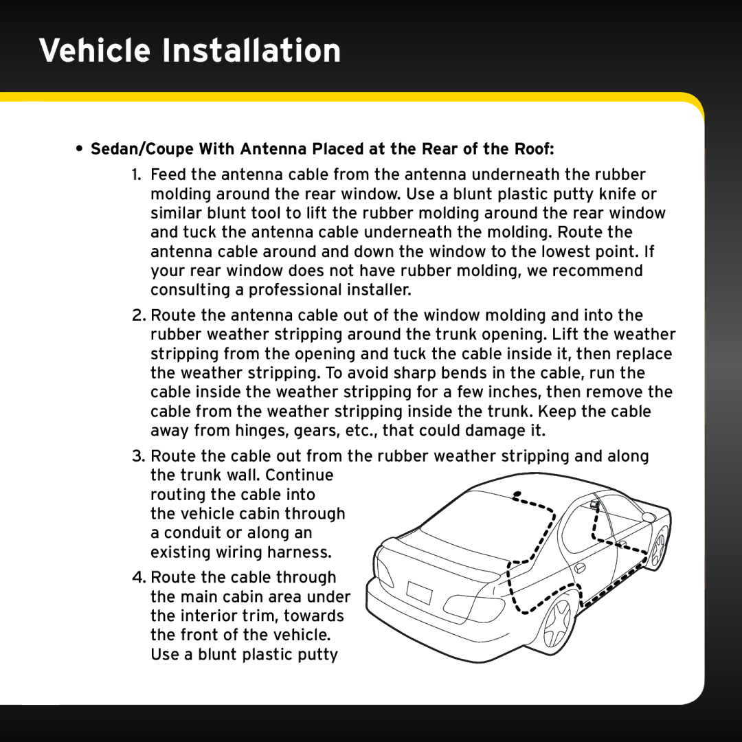 Sirius Satellite Radio ISP2000 manual Sedan/Coupe With Antenna Placed at the Rear of the Roof 