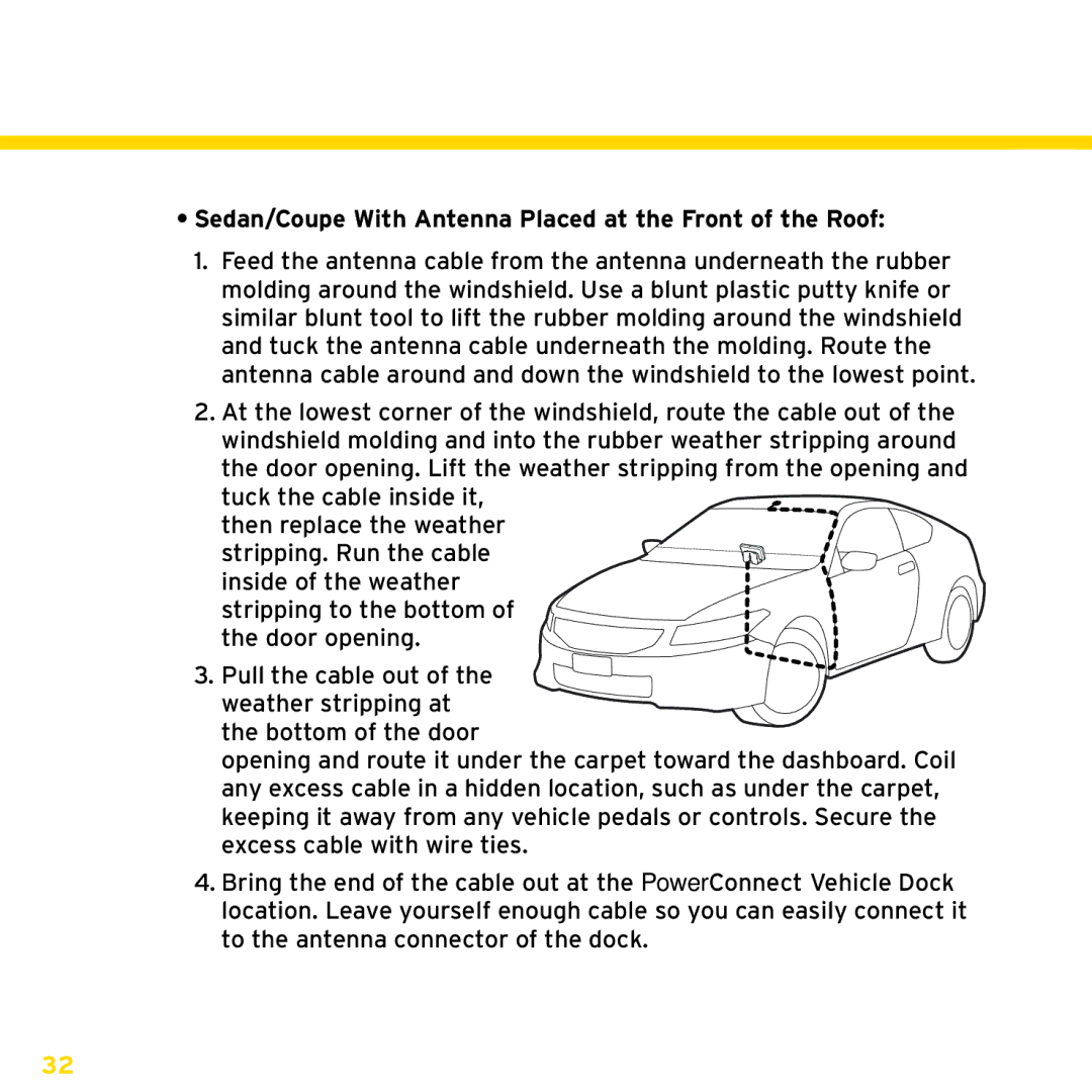 Sirius Satellite Radio ISP2000 manual Sedan/Coupe With Antenna Placed at the Front of the Roof 