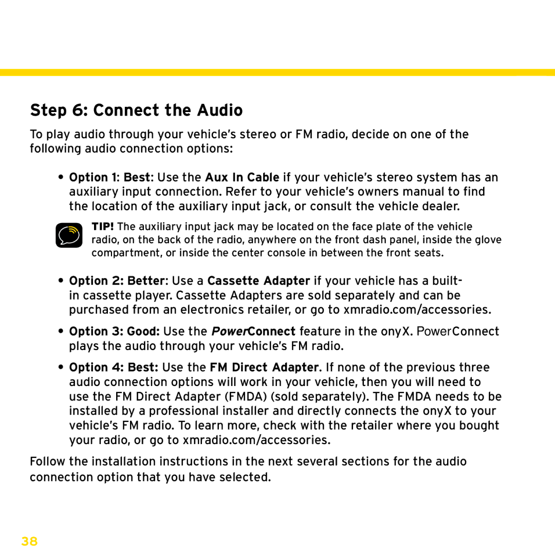 Sirius Satellite Radio ISP2000 manual Connect the Audio 