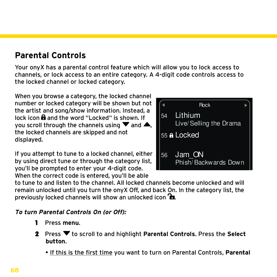 Sirius Satellite Radio ISP2000 manual To turn Parental Controls On or Off 