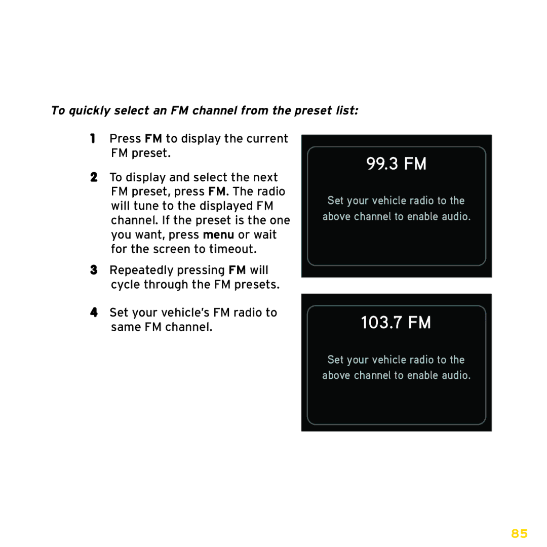 Sirius Satellite Radio ISP2000 manual 99.3 FM, To quickly select an FM channel from the preset list 