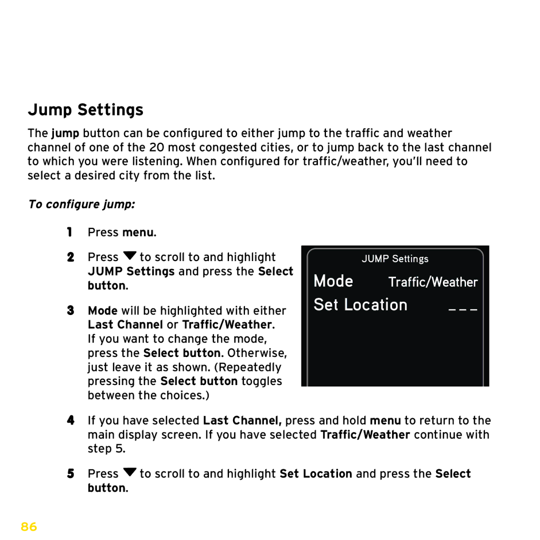 Sirius Satellite Radio ISP2000 manual Jump Settings, Mode, Set Location, To configure jump 