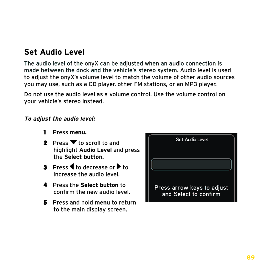 Sirius Satellite Radio ISP2000 manual Set Audio Level, To adjust the audio level 