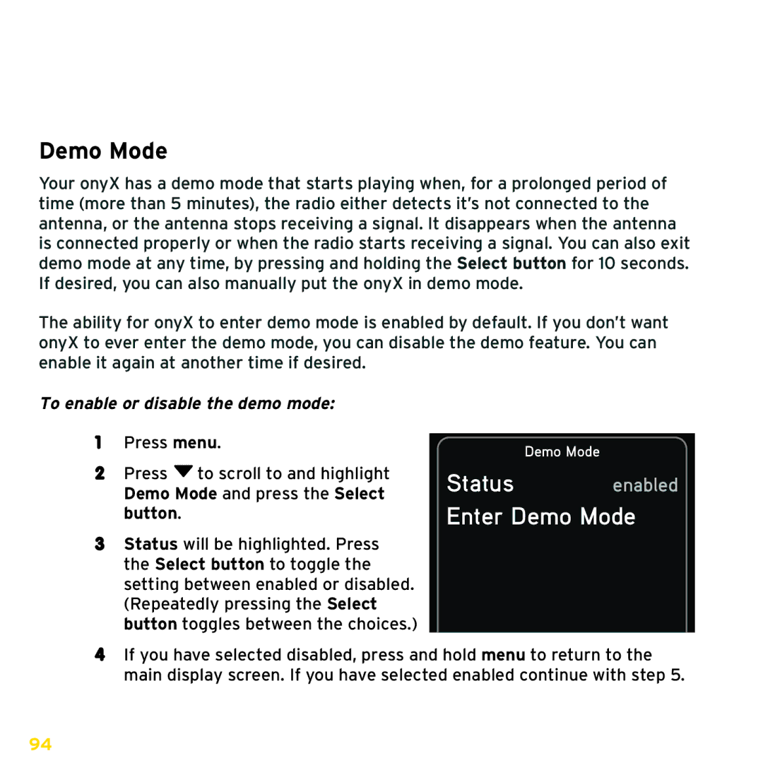 Sirius Satellite Radio ISP2000 manual Status enabled Enter Demo Mode, To enable or disable the demo mode 