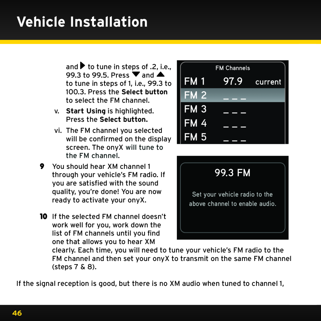 Sirius Satellite Radio ISP2000 manual 99.3 FM, Vehicle Installation, _ _ _ 