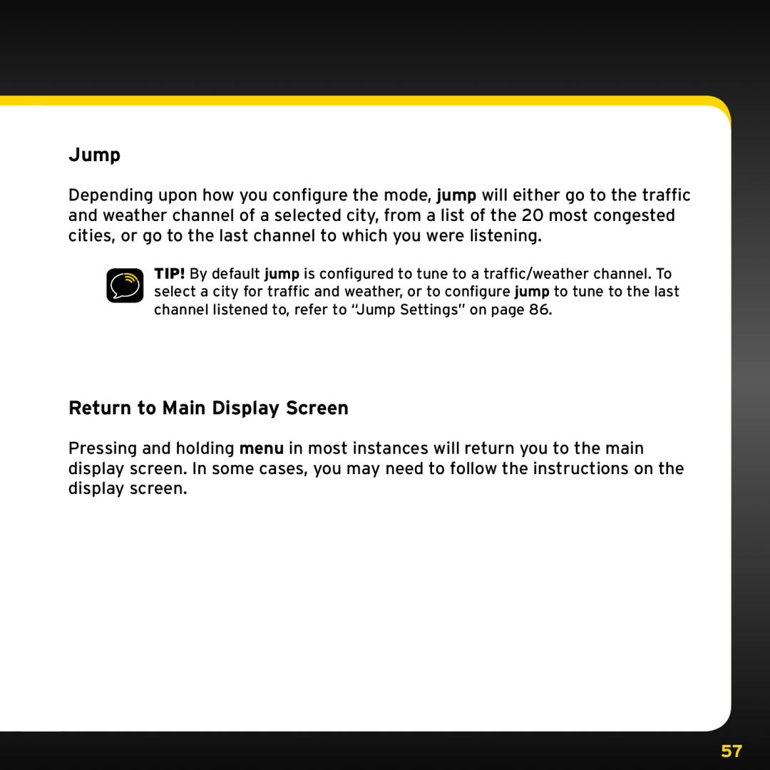 Sirius Satellite Radio ISP2000 manual Jump, Return to Main Display Screen 