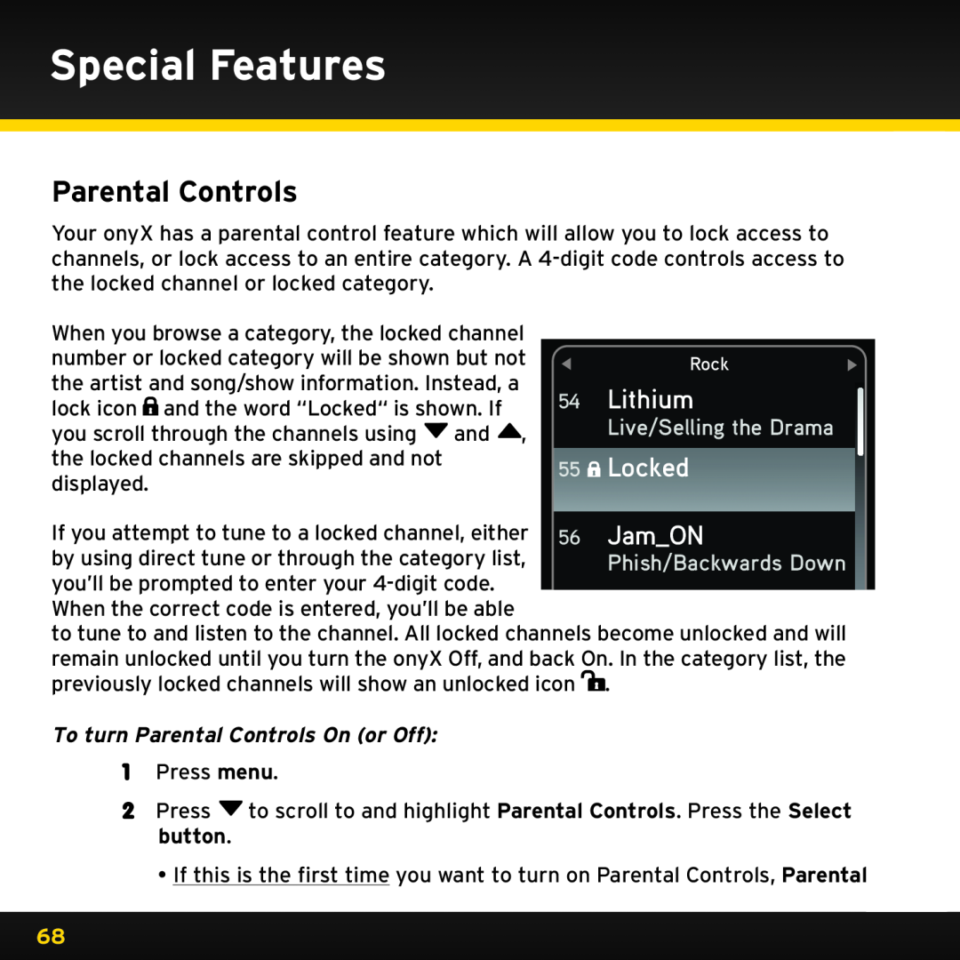 Sirius Satellite Radio ISP2000 manual Special Features, To turn Parental Controls On or Off 
