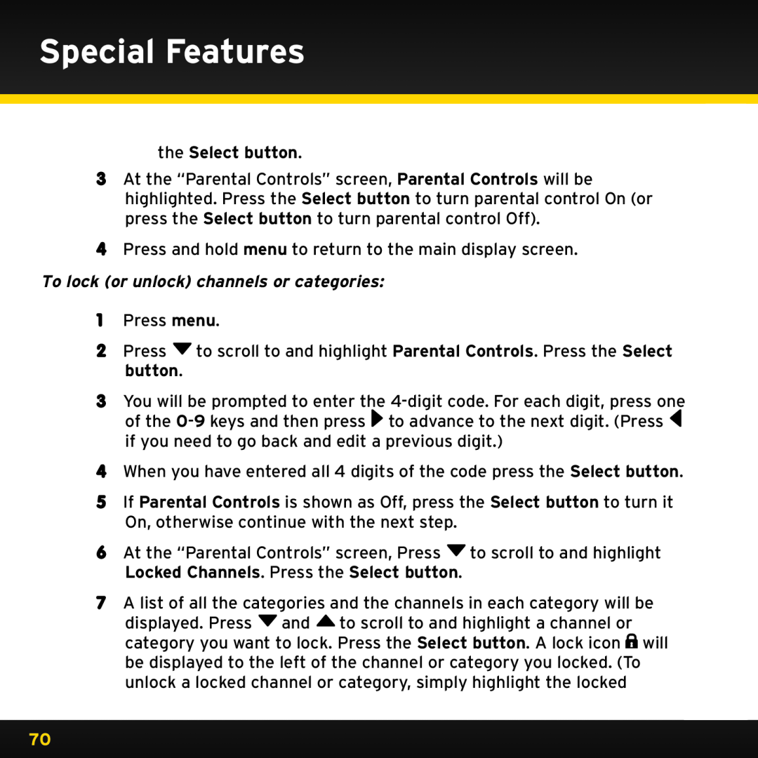 Sirius Satellite Radio ISP2000 manual Special Features, the Select button, To lock or unlock channels or categories 