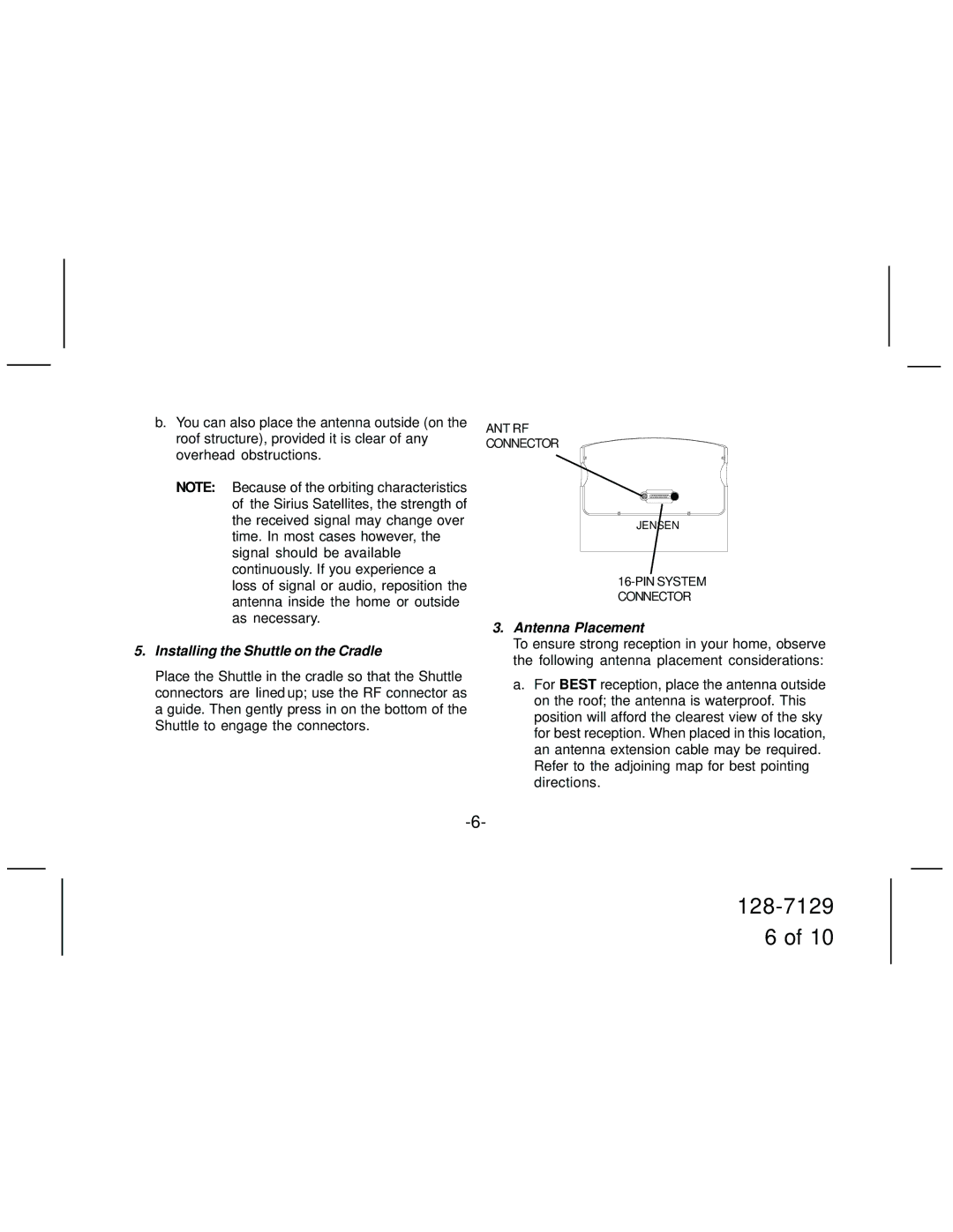 Sirius Satellite Radio JHK1 manual Installing the Shuttle on the Cradle, Antenna Placement 