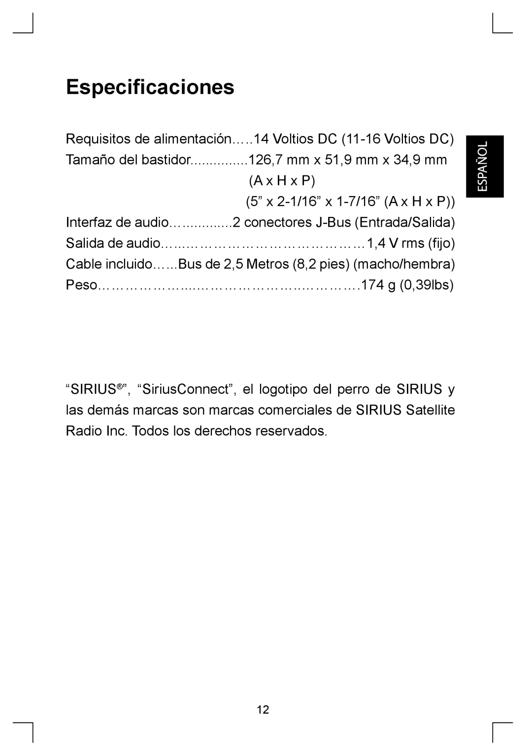 Sirius Satellite Radio KS-SRA100 manual Especificaciones 