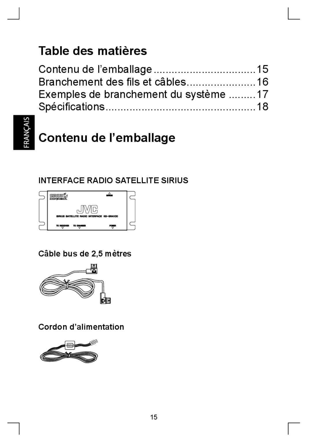 Sirius Satellite Radio KS-SRA100 manual Table des matières, Contenu de l’emballage 