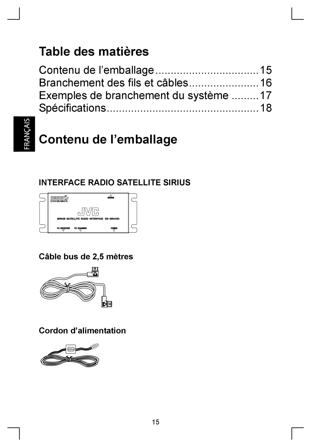 Sirius Satellite Radio KS-SRA100 manual Table des matières, Contenu de l’emballage, Branchement des fils et câbles 