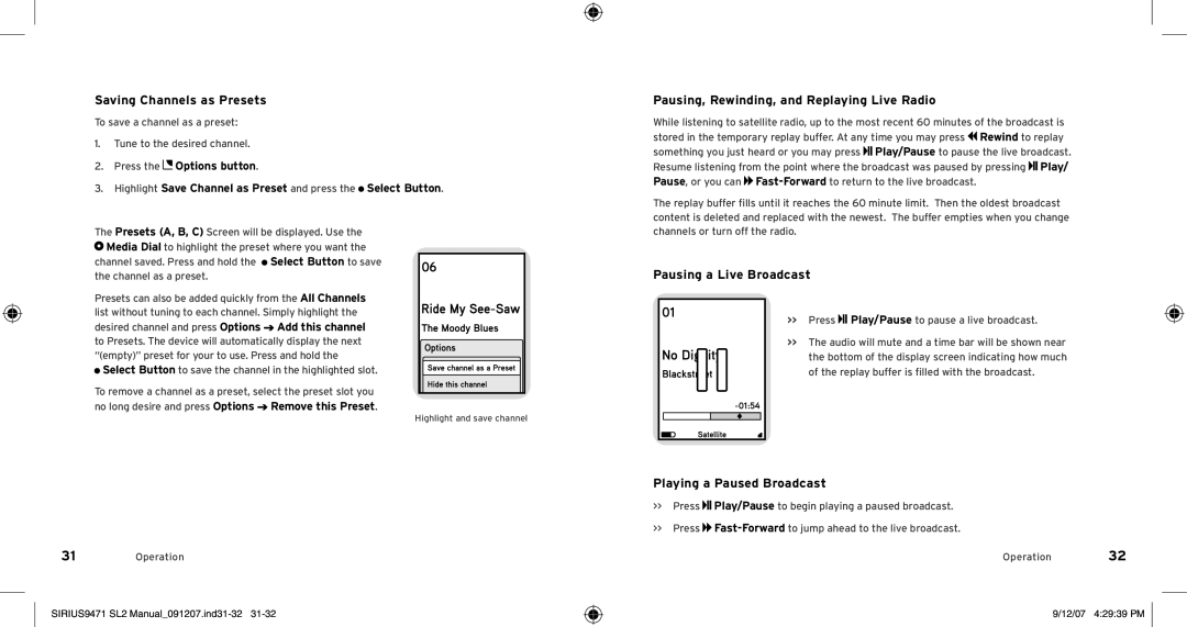 Sirius Satellite Radio Model SLV2 manual Saving Channels as Presets, Pausing, Rewinding, and Replaying Live Radio 