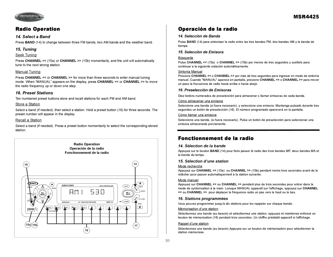 Sirius Satellite Radio owner manual Radio Operation, MSR4425 Operación de la radio, Fonctionnement de la radio 