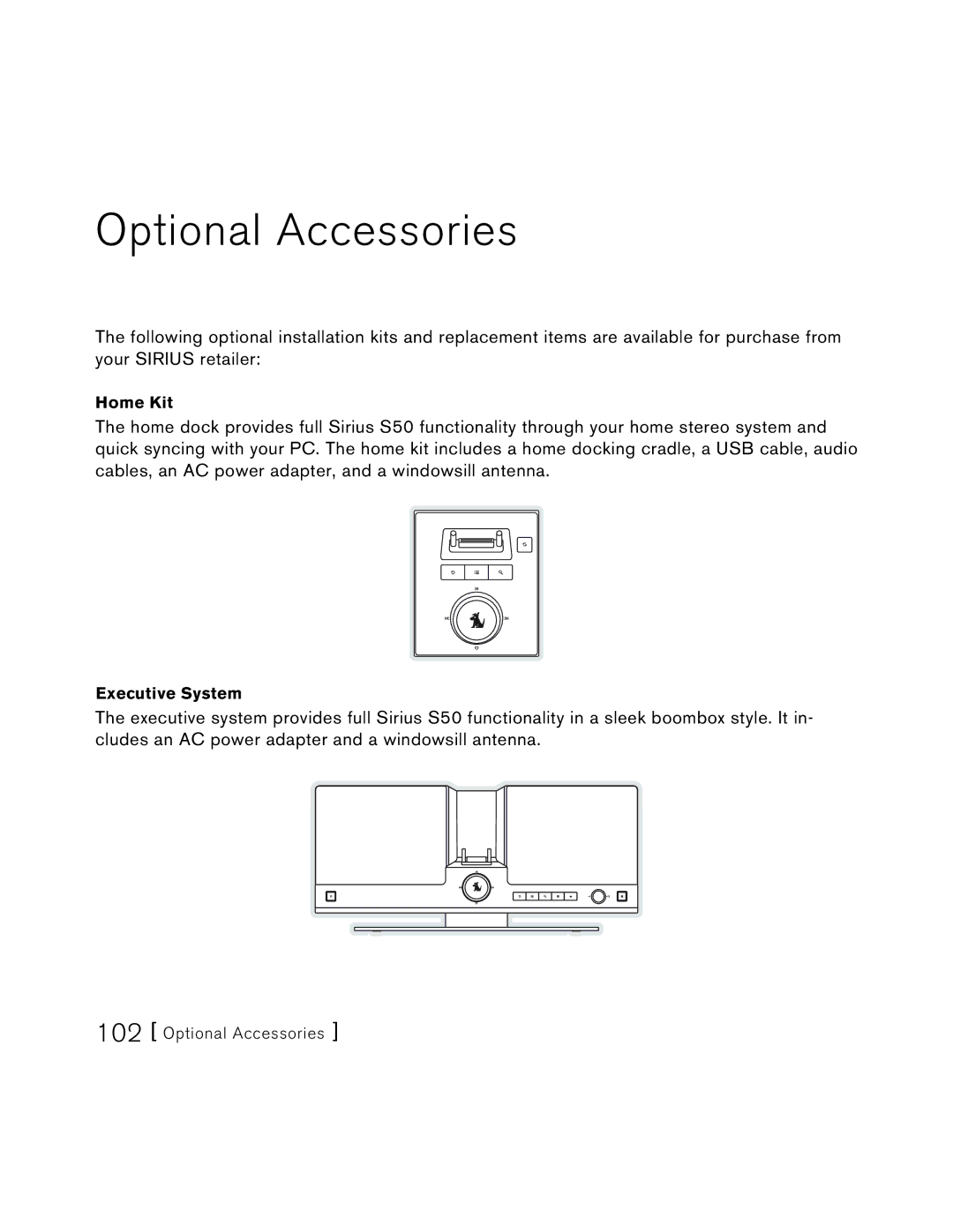 Sirius Satellite Radio S50 user manual Optional Accessories 