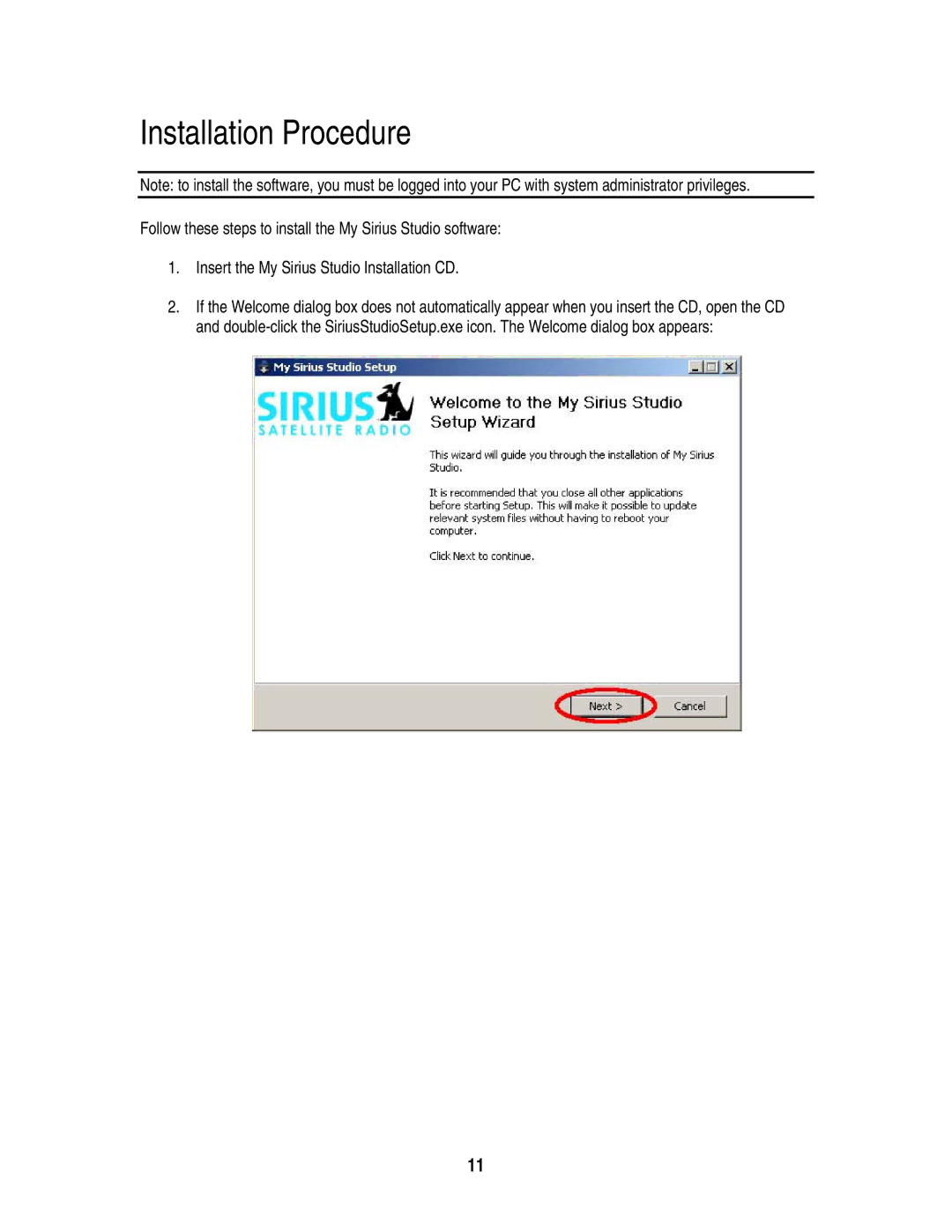 Sirius Satellite Radio S50 user manual Installation Procedure 