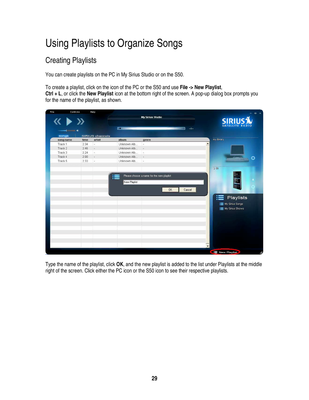 Sirius Satellite Radio S50 user manual Using Playlists to Organize Songs 