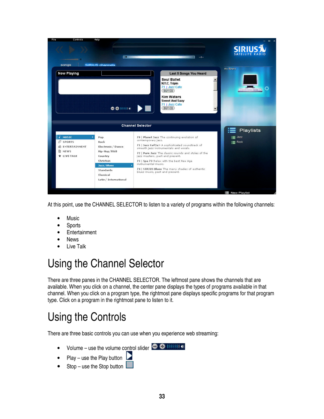 Sirius Satellite Radio S50 user manual Using the Channel Selector 