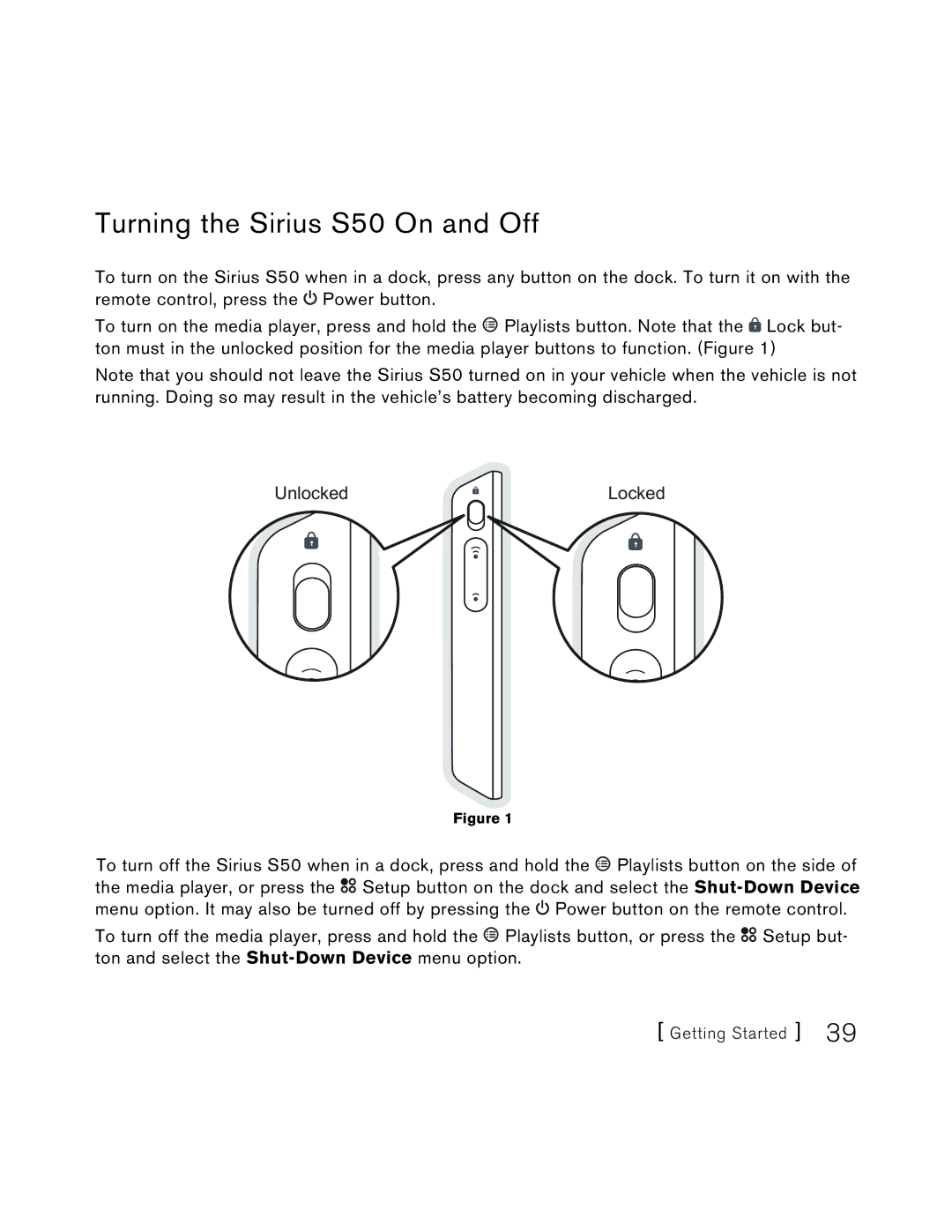 Sirius Satellite Radio user manual Turning the Sirius S50 On and Off 