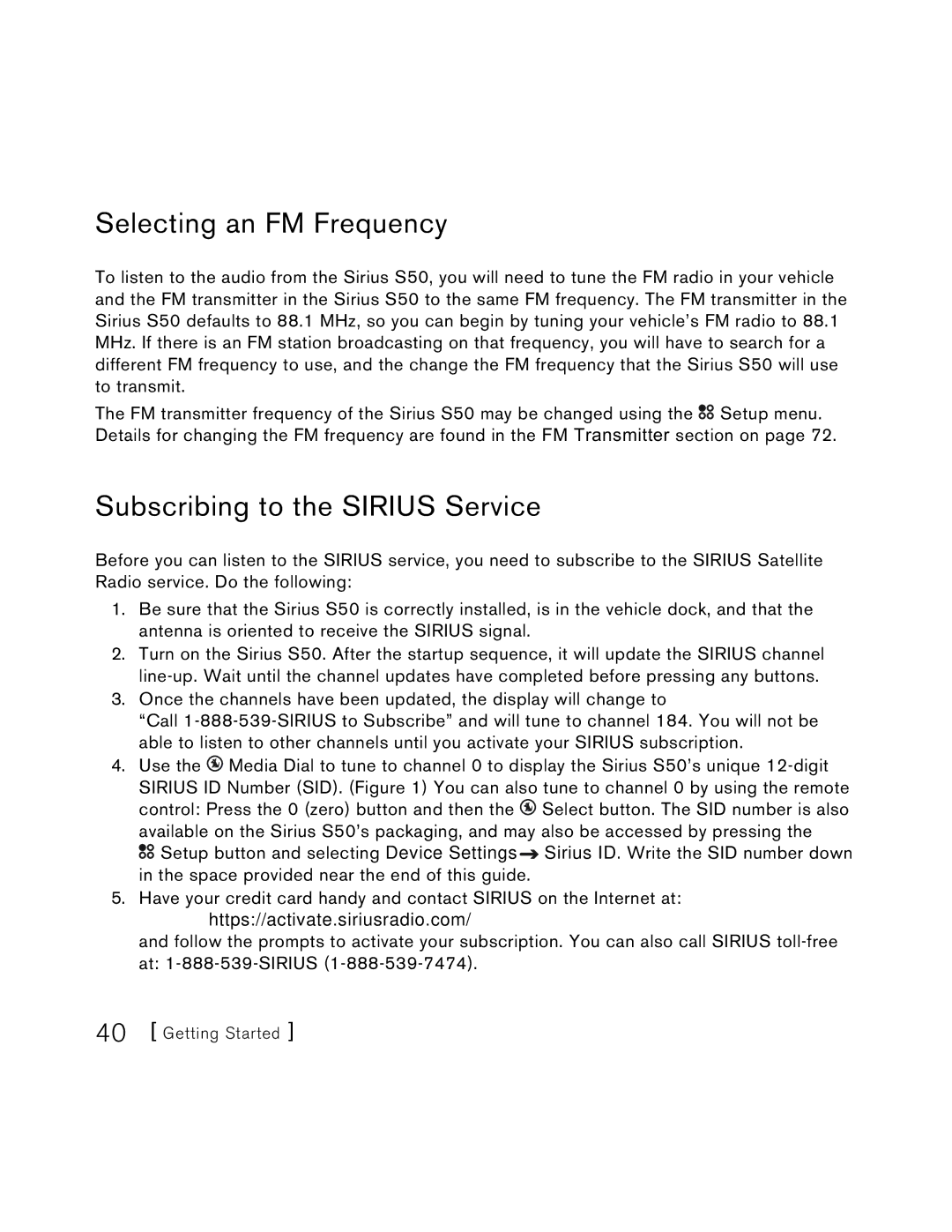 Sirius Satellite Radio S50 user manual Selecting an FM Frequency, Subscribing to the Sirius Service 