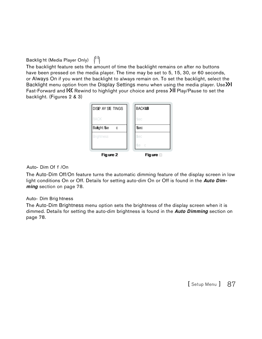 Sirius Satellite Radio S50 user manual Auto-Dim Off/On 