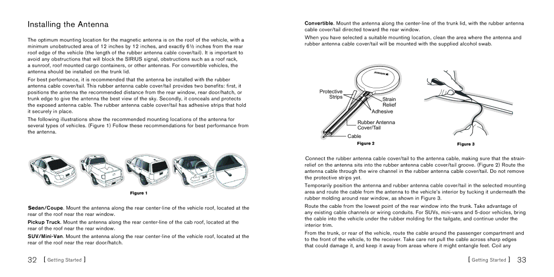 Sirius Satellite Radio S50 manual Installing the Antenna 