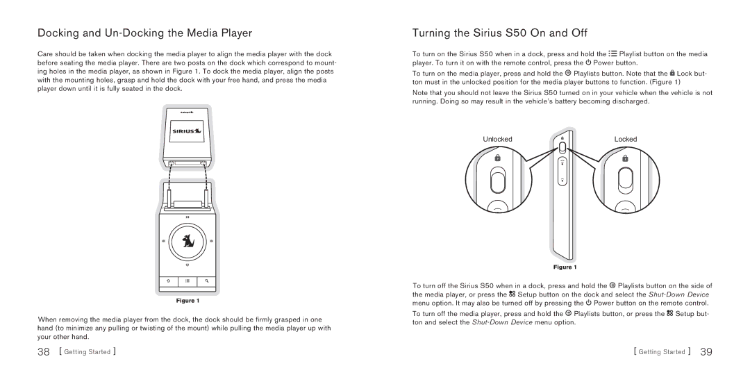 Sirius Satellite Radio manual Docking and Un-Docking the Media Player, Turning the Sirius S50 On and Off 