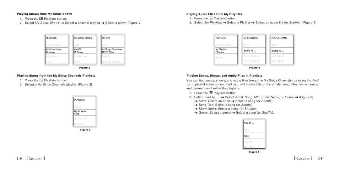 Sirius Satellite Radio S50 manual Playing Shows from My Sirius Shows 