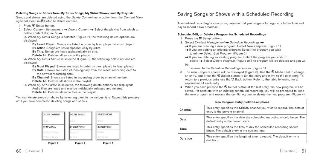 Sirius Satellite Radio S50 Saving Songs or Shows with a Scheduled Recording, Select Content Management Schedule Recordings 