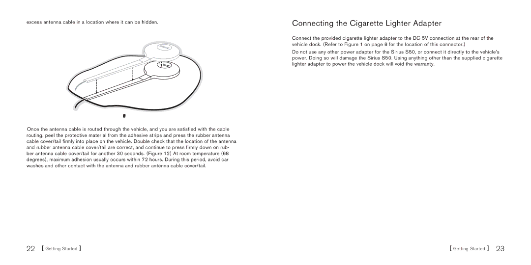 Sirius Satellite Radio S50 manual Connecting the Cigarette Lighter Adapter 
