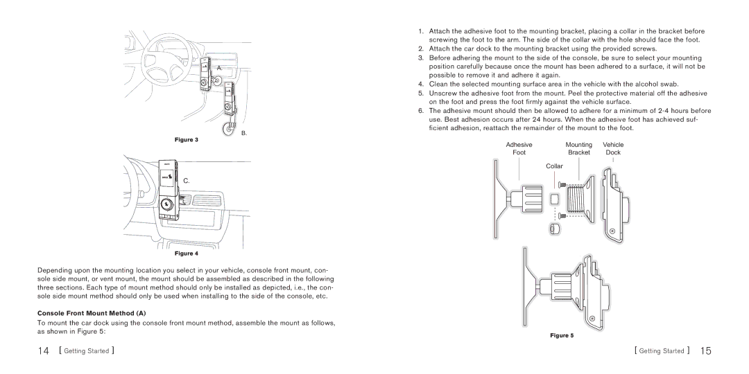 Sirius Satellite Radio S50 manual Console Front Mount Method a 