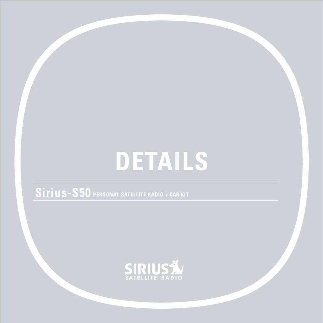 Sirius Satellite Radio manual Details, Sirius-S50 PERSONAL SATELLITE RADIO + CAR KIT 