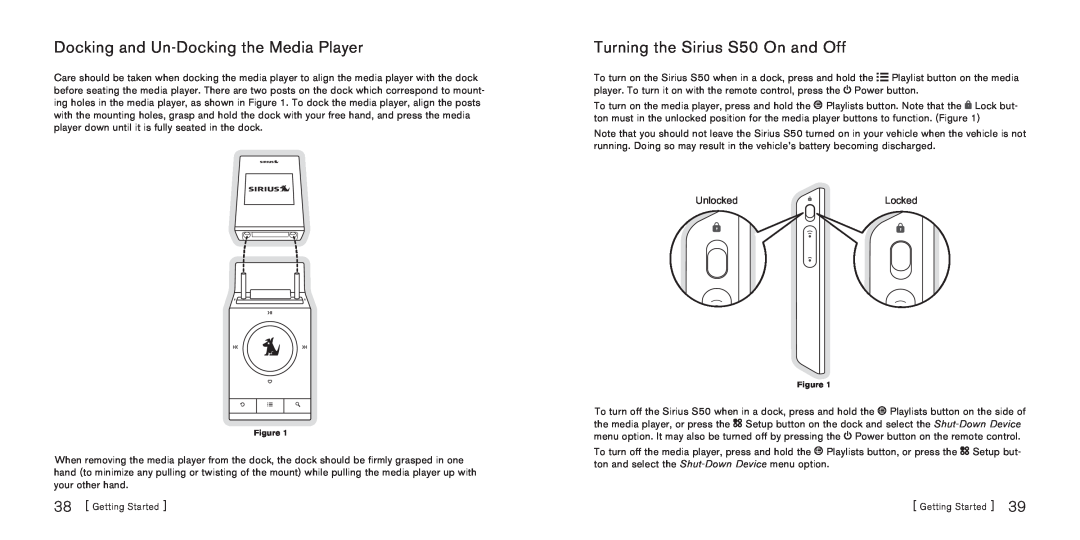 Sirius Satellite Radio manual Docking and Un-Dockingthe Media Player, Turning the Sirius S50 On and Off 