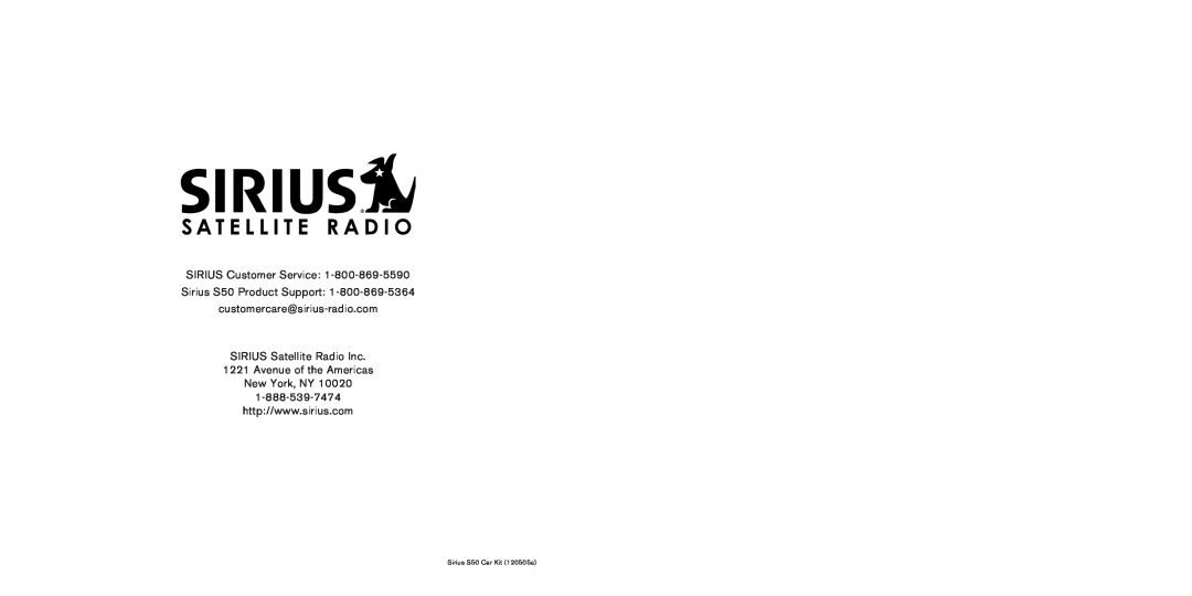 Sirius Satellite Radio manual SIRIUS Customer Service, Sirius S50 Product Support, Sirius S50 Car Kit 120505a 