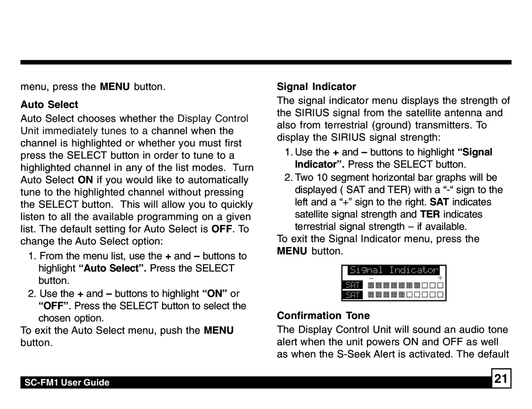 Sirius Satellite Radio SC-FM1 manual Auto Select, Signal Indicator, Confirmation Tone 