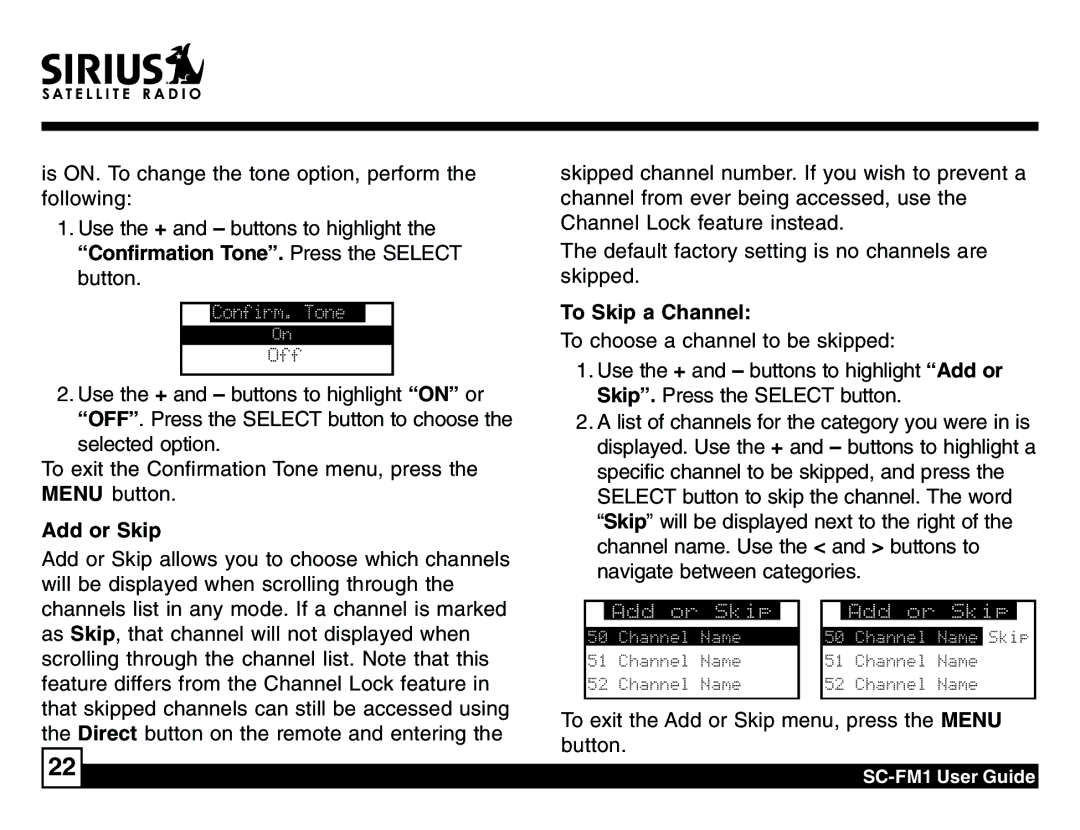 Sirius Satellite Radio SC-FM1 manual Confirmation Tone. Press the Select, To Skip a Channel, Add or Skip 