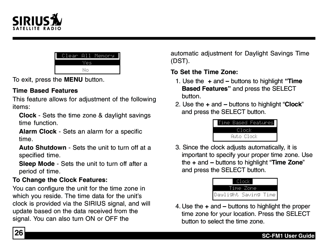 Sirius Satellite Radio SC-FM1 manual Time Based Features, To Change the Clock Features, To Set the Time Zone 