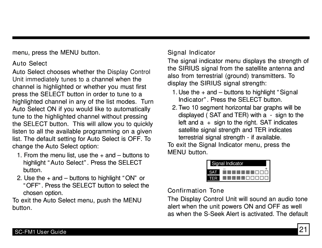 Sirius Satellite Radio SC-FM1 manual Auto Select, Signal Indicator, Confirmation Tone 