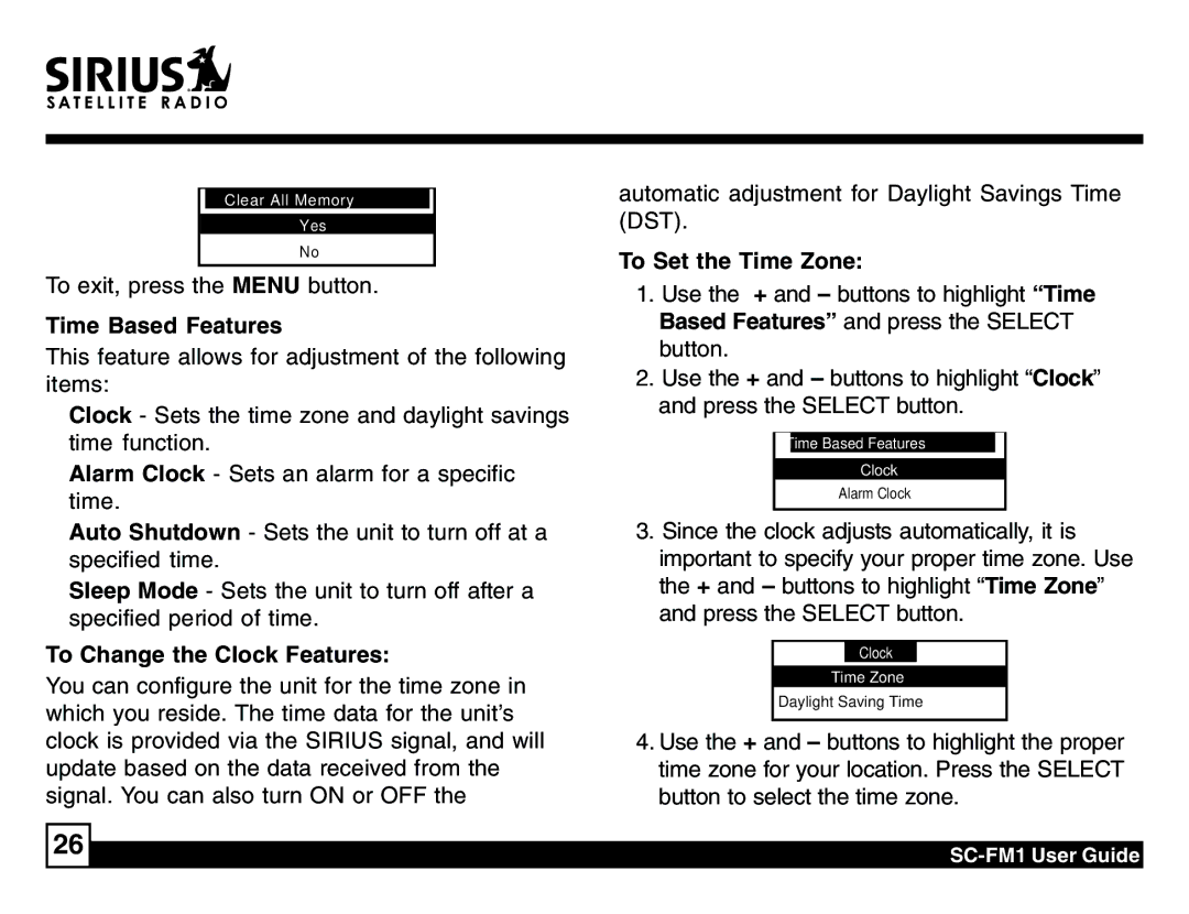 Sirius Satellite Radio SC-FM1 manual Time Based Features, To Change the Clock Features, To Set the Time Zone 