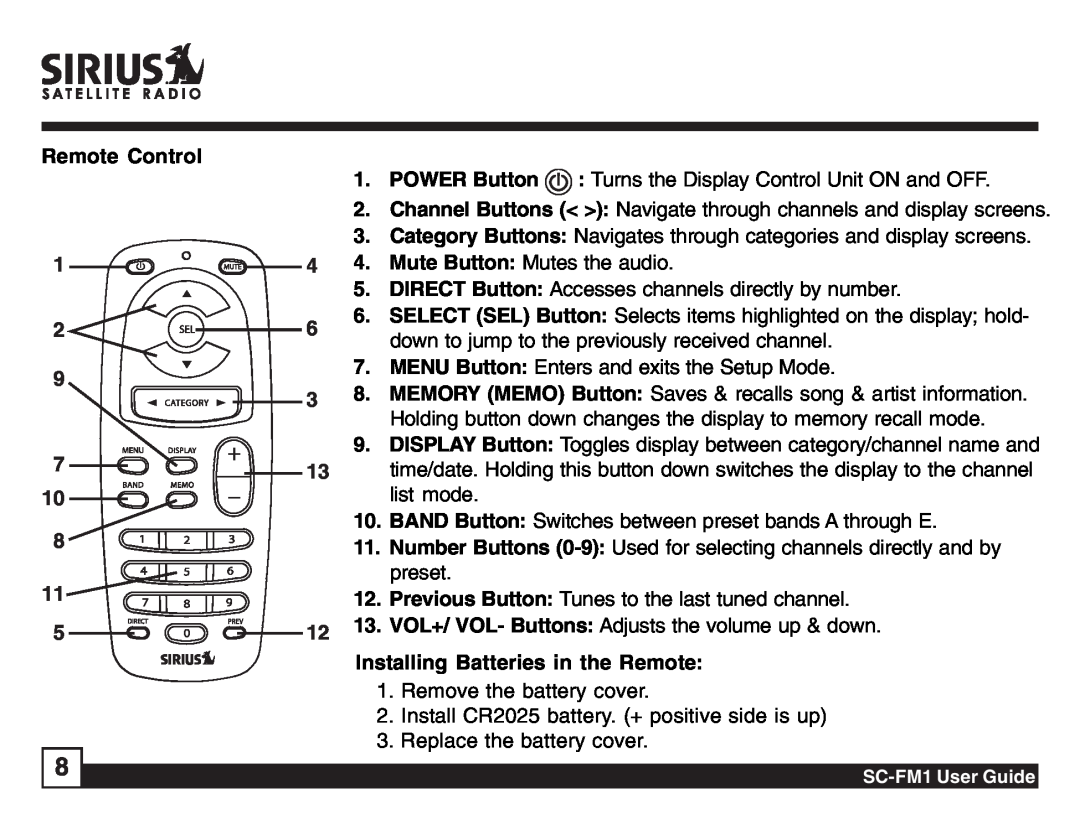 Sirius Satellite Radio SC-FM1 manual Remote Control 1, Mute Button Mutes the audio, Installing Batteries in the Remote 