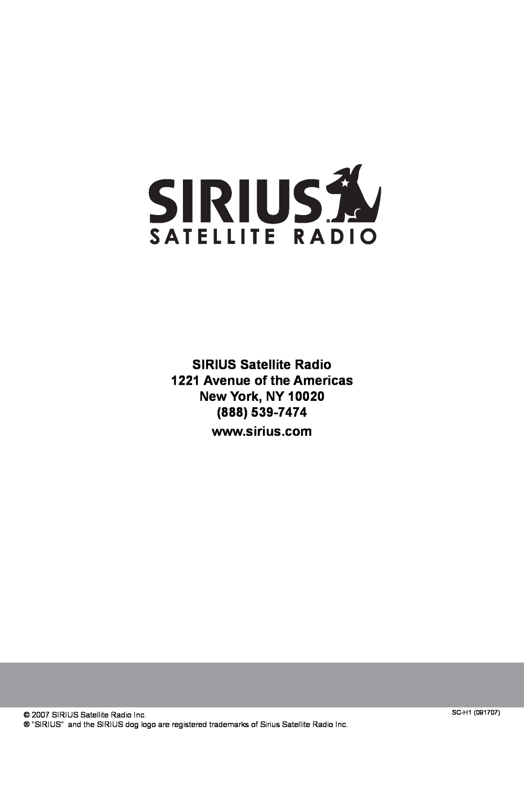 Sirius Satellite Radio SCH1 manual Avenue of the Americas New York, NY, SIRIUS Satellite Radio Inc, SC-H1091707 