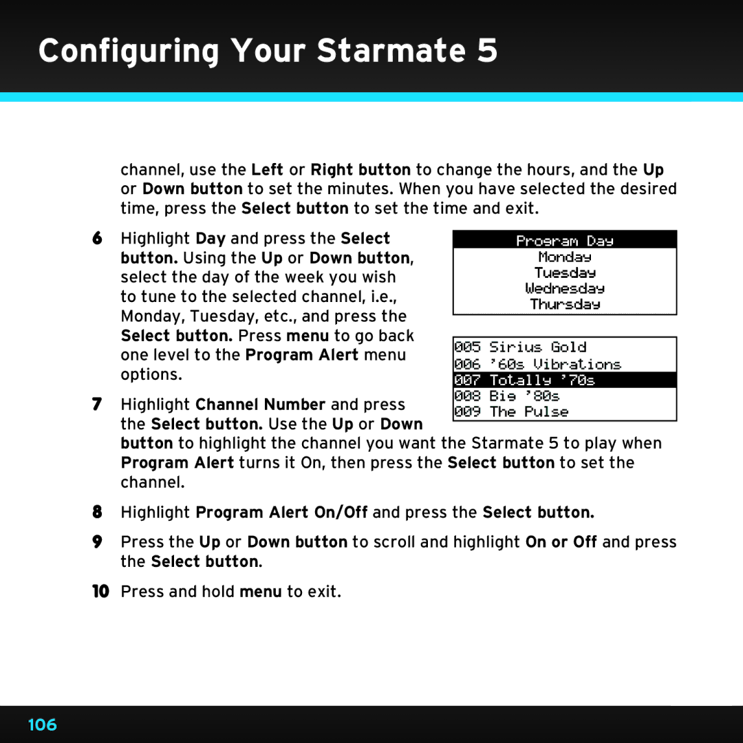 Sirius Satellite Radio SDST5V1 manual Highlight Program Alert On/Off and press the Select button, 106 